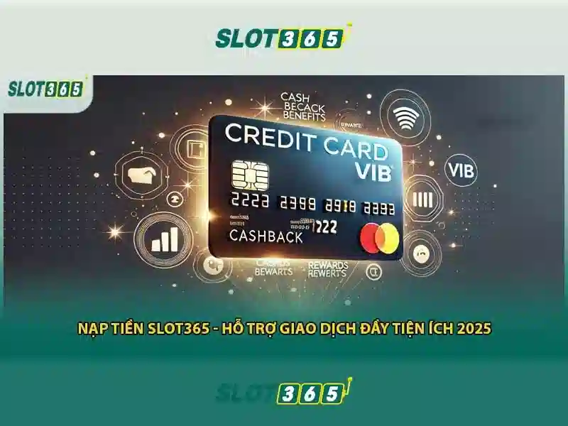 Tổng quan về slot365