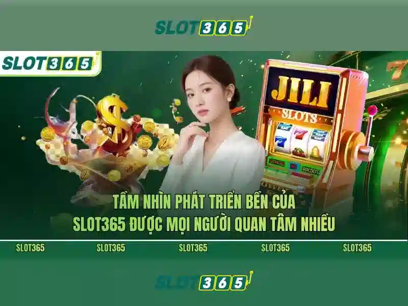 Slot365 – Nền tảng slot trực tuyến đáng tin cậy cho người chơi Việt
