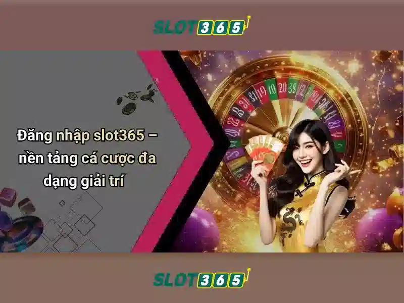 Cách tham gia và thanh toán tại Slot365