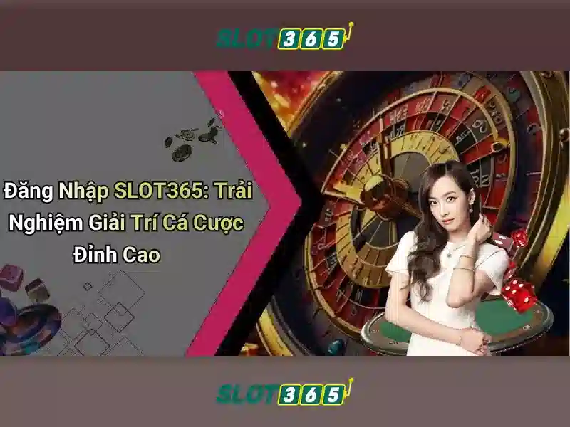 Giới thiệu về Slot365\n