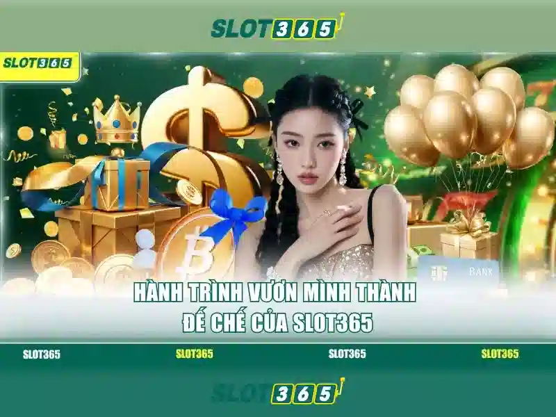 Slot365 - Nền tảng chơi slot trực tuyến an toàn và đáng tin cậy
