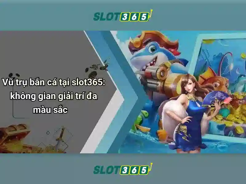 Slot365: Tổng quan về trò chơi slot trực tuyến