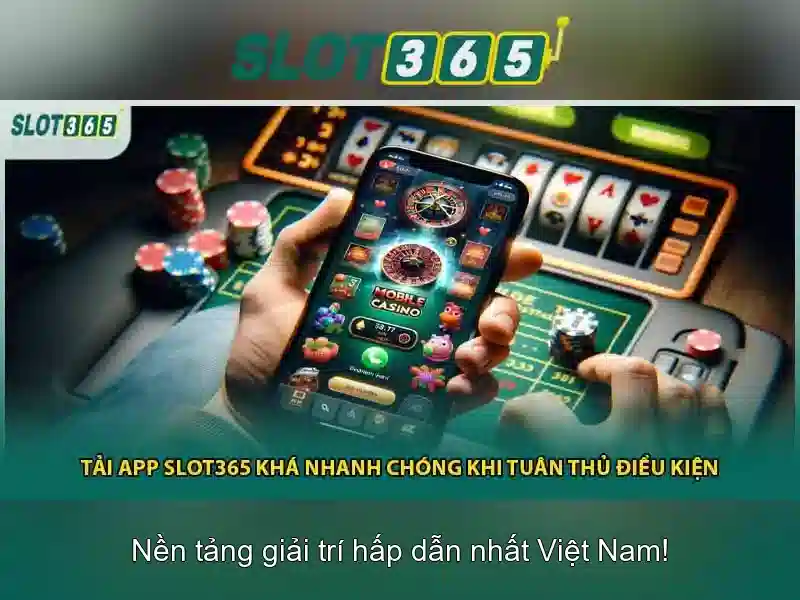 Slot365 – Nền tảng giải trí máy xè bạc trực tuyến