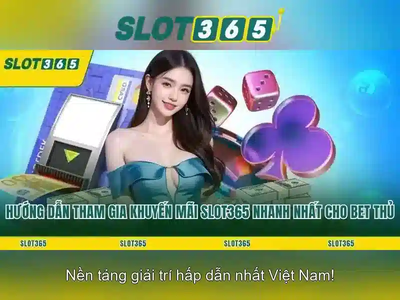 Slot365: Nền tảng slot trực tuyến đáng tin cậy và tiện ích