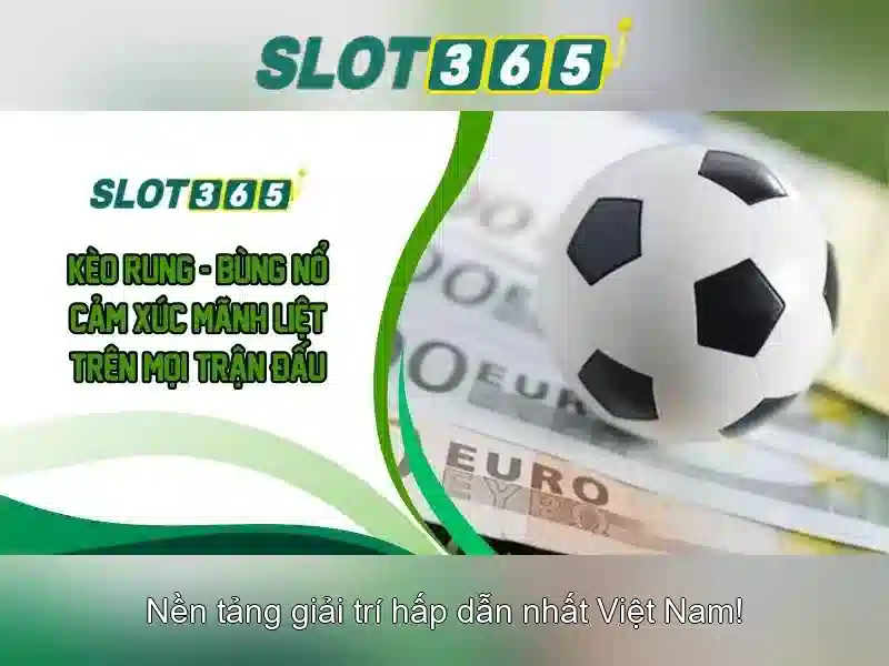 Slot365: Trải nghiệm trò chơi quay số trực tuyến tại Việt Nam