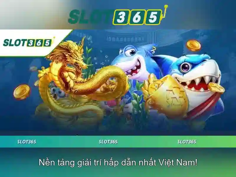 Slot365 - Trải nghiệm trò chơi slot trực tuyến đáng tin cậy