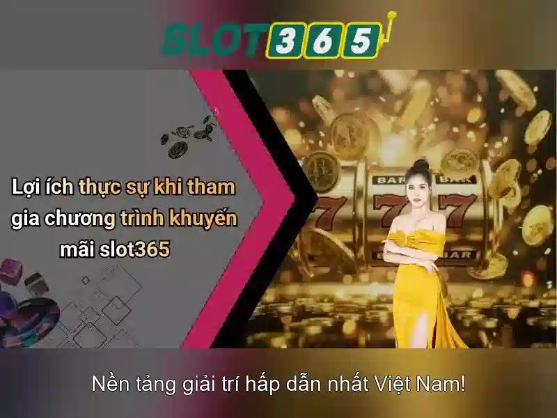 Slot365 - Trải nghiệm trò chơi slot trực tuyến đỉnh cao