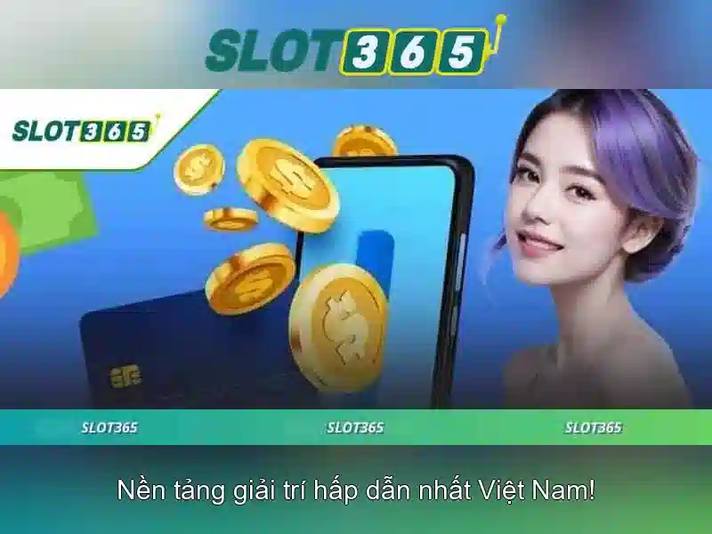 Slot365 – Đánh giá sòng bạc trực tuyến và các trò chơi slot
