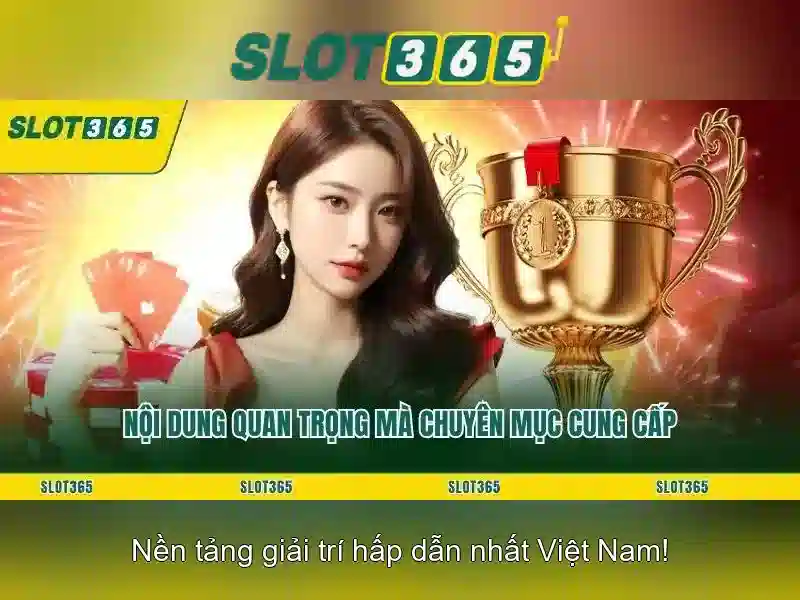 Slot365 – Nền tảng casino trực tuyến và máy đánh bạc