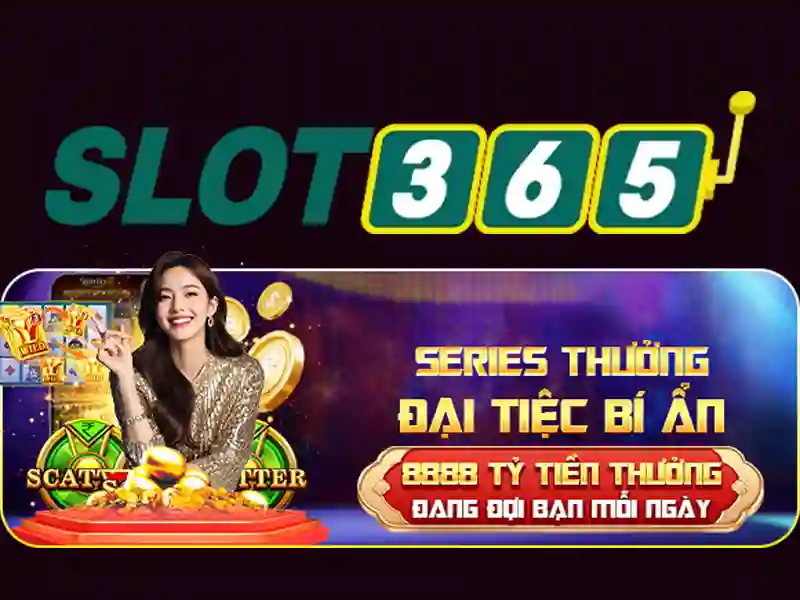 Rút thưởng Slot365: Trải nghiệm Slot365 và nạp tiền Slot365