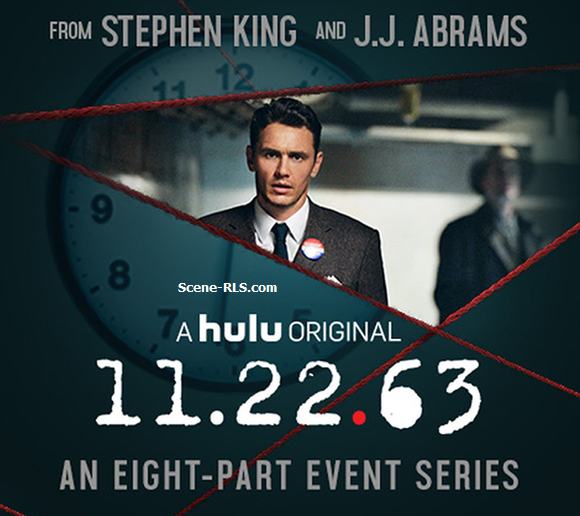22.11.63 ; 11.22.63; avis ; critique ; james franco ; j.j. abrams ; stephen king