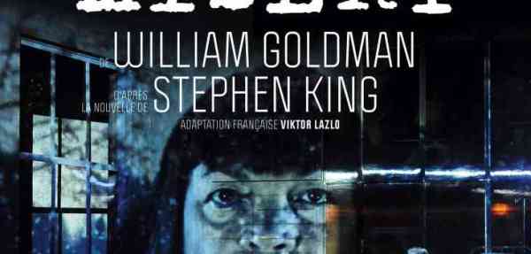 stephen king; pièce de théâtre Misery