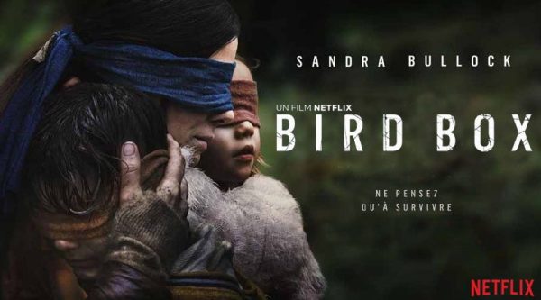 bird box ; survie ; post apocalypse ; apocalypse ; netflix ; sandra bullock