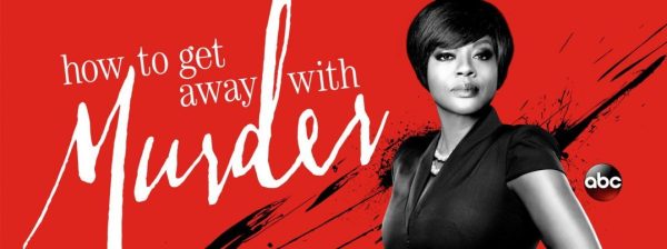 murder ; how to get away with murder ; ABC ; critique ; avis