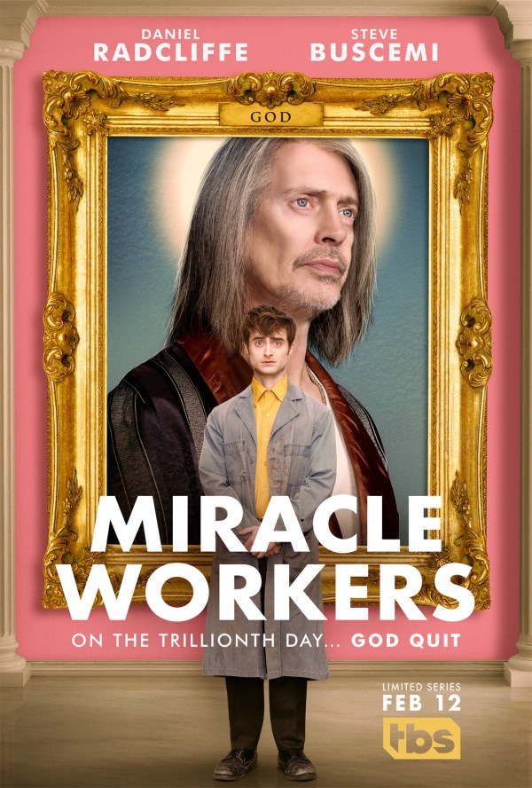 miracle workers critiques; avis miracle workers; daniel radcliff; Steve Buscemi; comédie