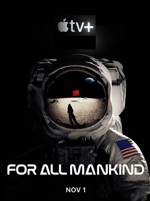 critique for all mankind;critique for all mankind; AppleTV+;espace;NASA
