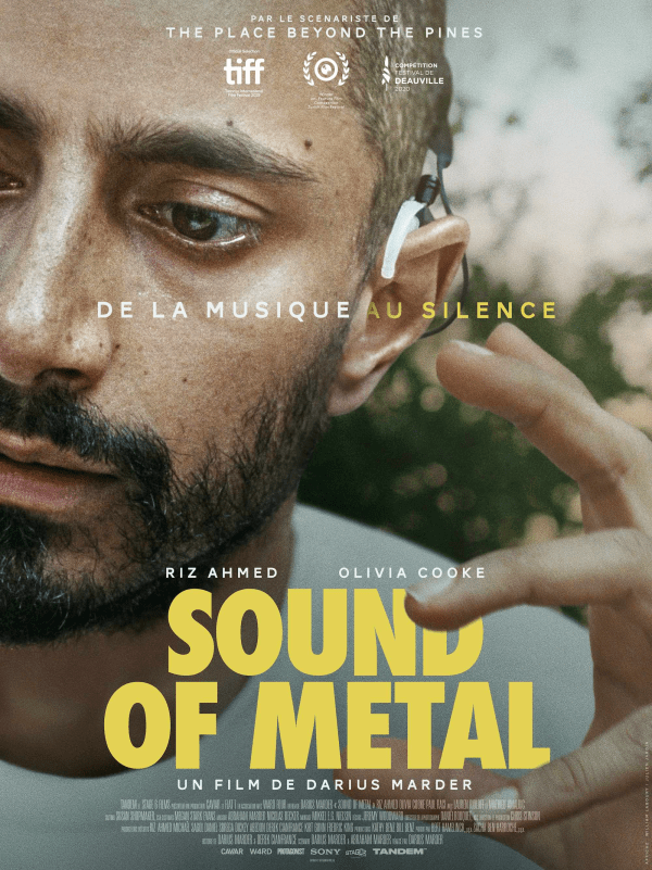 Suons of metal critiques; avis Sound of Metal; Tandem; Riz Ahmed; Olivia Cooke; Darius Marder; drame; festival de Deauville; festival international de Toronto; TIFF