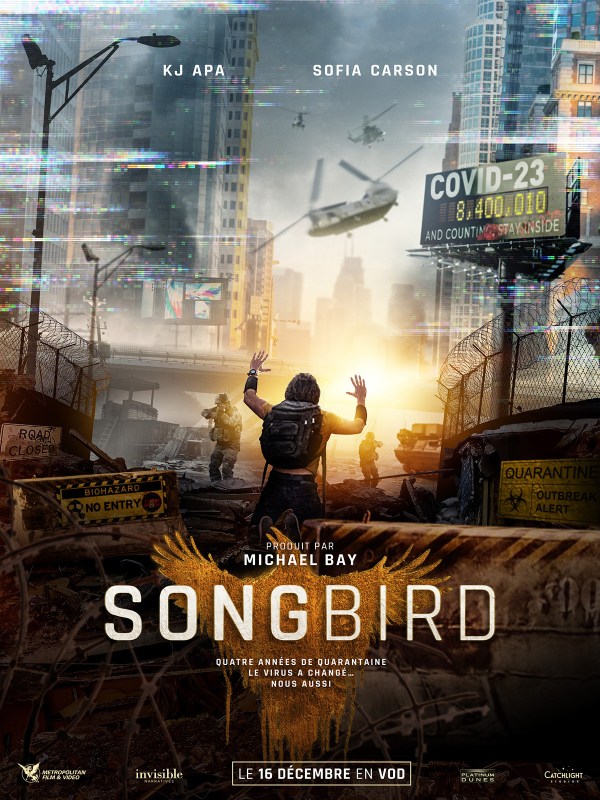 michael bay ; amazon, amazon prime ; prime video ; avis ; critique ; review ; songbird ; covid 23 ; covid ; confinement