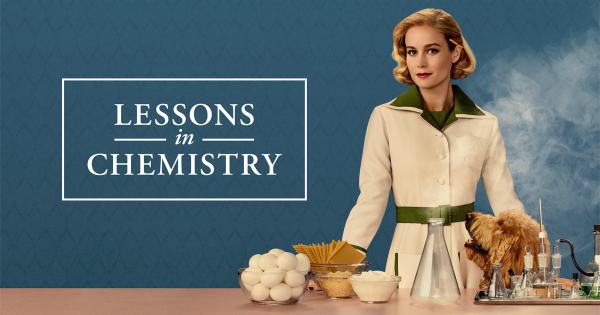 Brie Larson ; Lessons in chemistry ; Bonnie Garmus ; apple TV +